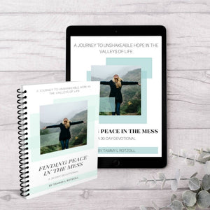 Finding Peace in the Mess 30-Day Devotional & Prayer Journal